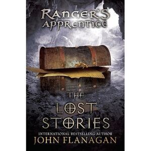 The Lost Stories: Book Eleven -- John Flanagan